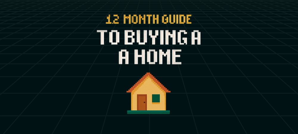 12 Month Homebuying game plan